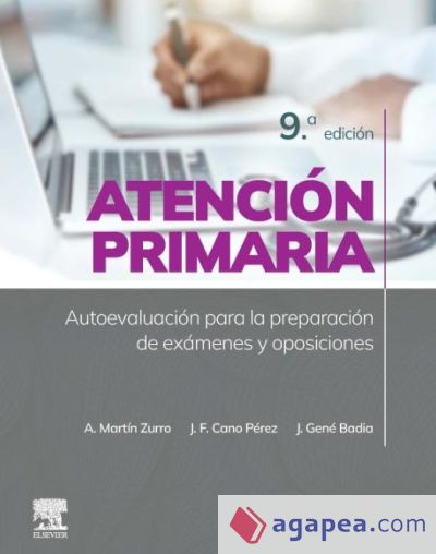 Atención primaria. Autoevaluación para la preparación de exámenes y oposiciones