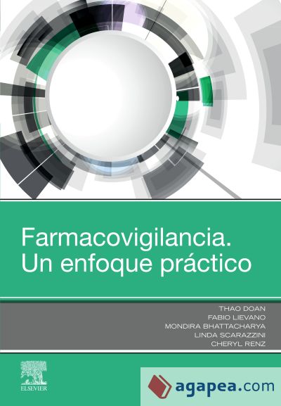 Farmacovigilancia. Un enfoque práctico