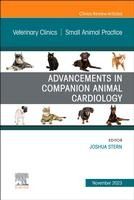 Portada de Advancements in Companion Animal Cardiology, an Issue of Veterinary Clinics of North America: Small Animal Practice: Volume 53-6