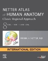 Portada de Netter Atlas of Human Anatomy: Classic Regional Approach