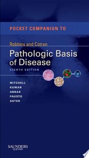 Portada de Pocket Companion to Robbins and Cotran Pathologic Basis of Disease