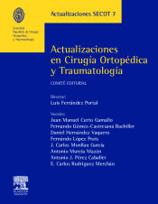 Portada de Actualizaciones en Cirug&iacute;a Ortop&eacute;dica y Traumatolog&iacute;a 7