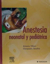 Portada de Anestesia neonatal y pediátrica