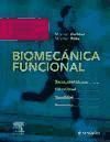 Portada de Biomec&aacute;nica funcional: cabeza, tronco, extremidades