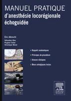 Portada de Manuel pratique d?anesth&eacute;sie locor&eacute;gionale &eacute;choguid&eacute;e (Ebook)