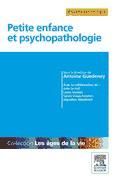 Portada de Petite enfance et psychopathologie (Ebook)