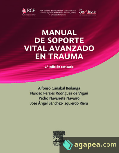 RCP. Manual de soporte vital avanzado en trauma (Reimpresión Revisada)