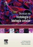 Portada de Técnicas en histología y biología celular + StudentConsult en español (Ebook)