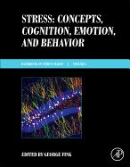 Portada de Stress: Concepts, Cognition, Emotion, and Behavior: Handbook of Stress Series Volume 1