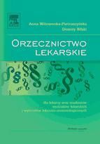 Portada de Orzecznictwo lekarskie dla lekarzy oraz studentów wydzia?ów lekarskich i wydzia?ów lekarsko-stomatologicznych. Wydanie czwarte (Ebook)