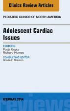 Portada de Adolescent Cardiac Issues, An Issue of Pediatric Clinics, E-Book (Ebook)