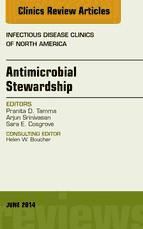 Portada de Antimicrobial Stewardship, An Issue of Infectious Disease Clinics, E-Book (Ebook)