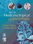 Portada de Atlas de medicina tropical y parasitología (Ebook)