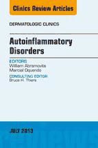 Portada de Autoinflammatory Disorders, an Issue of Dermatologic Clinics, E-Book (Ebook)