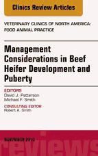 Portada de Beef Heifer Development, An Issue of Veterinary Clinics: Food Animal Practice, E-Book (Ebook)