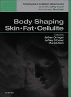 Portada de Body Shaping, Skin Fat and Cellulite E-Book (Ebook)