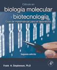 Portada de Cálculo en biología molecular y biotecnología + StudentConsult en español (Ebook)
