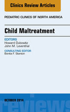 Portada de Child Maltreatment, An Issue of Pediatric Clinics, E-Book (Ebook)