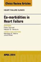 Portada de Co-morbidities in Heart Failure, An Issue of Heart Failure Clinics, E-Book (Ebook)