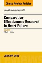 Portada de Comparative-Effectiveness Research in Heart Failure, An Issue of Heart Failure Clinics, E-Book (Ebook)