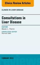 Portada de Consultations in Liver Disease, An Issue of Clinics in Liver Disease, E-Book (Ebook)