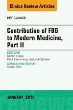 Portada de Contribution of FDG to Modern Medicine, Part II, An Issue of PET Clinics, E-Book (Ebook)