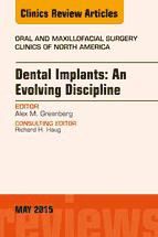 Portada de Dental Implants: An Evolving Discipline, An Issue of Oral and Maxillofacial Clinics of North America, (Ebook)