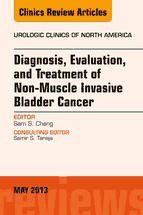 Portada de Diagnosis, Evaluation, and Treatment of Non-Muscle Invasive Bladder Cancer: An Update, An Issue of Urologic Clinics, E-Book (Ebook)