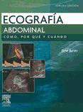 Portada de Ecografía abdominal. Cómo, por qué y cuándo (Ebook)