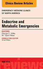 Portada de Endocrine and Metabolic Emergencies, An Issue of Emergency Medicine Clinics of North America, E-Book (Ebook)