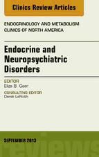 Portada de Endocrine and Neuropsychiatric Disorders, An Issue of Endocrinology and Metabolism Clinics, E-Book (Ebook)