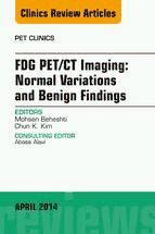 Portada de FDG PET/CT Imaging: Normal Variations and Benign Findings ? Translation to PET/MRI, An Issue of PET Clinics, E-Book (Ebook)