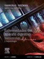 Portada de Farreras-Rozman. Medicina Interna. Enfermedades del aparato digestivo. Gastroenterología y hepatología (Ebook)