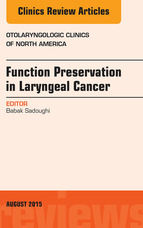 Portada de Function Preservation in Laryngeal Cancer, An Issue of Otolaryngologic Clinics of North America, E-Book (Ebook)