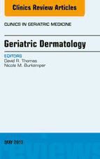 Portada de Geriatric Dermatology, An Issue of Clinics in Geriatric Medicine, E-Book (Ebook)