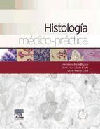 Portada de Histología médico-práctica + StudentConsult en español (Ebook)