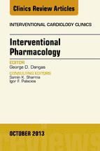 Portada de Interventional Pharmacology, An issue of Interventional Cardiology Clinics, E-Book (Ebook)