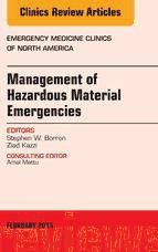 Portada de Management of Hazardous Material Emergencies, An Issue of Emergency Medicine Clinics of North America, E-Book (Ebook)