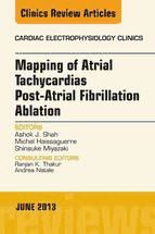 Portada de Mapping of Atrial Tachycardias post-Atrial Fibrillation Ablation, An Issue of Cardiac Electrophysiology Clinics, E-Book (Ebook)