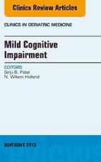 Portada de Mild Cognitive Impairment, An Issue of Clinics in Geriatric Medicine, E-Book (Ebook)