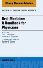 Portada de Oral Medicine: A Handbook for Physicians, An Issue of Medical Clinics, E-Book (Ebook)