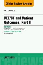 Portada de PET/CT and Patient Outcomes, Part II, An Issue of PET Clinics, E-Book (Ebook)