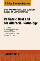 Portada de Pediatric Oral and Maxillofacial Pathology, An Issue of Oral and Maxillofacial Surgery Clinics of North America, E-Book (Ebook)