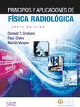 Portada de Principios y aplicaciones de física radiológica + Evolve (Ebook)
