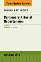 Portada de Pulmonary Arterial Hypertension, An Issue of Clinics in Chest Medicine, E-Book (Ebook)