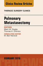 Portada de Pulmonary Metastasectomy, An Issue of Thoracic Surgery Clinics of North America, E-Book (Ebook)