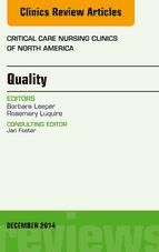 Portada de Quality, An Issue of Critical Nursing Clinics of North America, E-Book (Ebook)