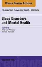 Portada de Sleep Disorders and Mental Health, An Issue of Psychiatric Clinics of North America, E-Book (Ebook)