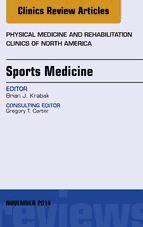 Portada de Sports Medicine, An Issue of Physical Medicine and Rehabilitation Clinics of North America, E-Book (Ebook)