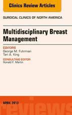 Portada de Surgeon's Role in Multidisciplinary Breast Management, An Issue of Surgical Clinics, E-Book (Ebook)